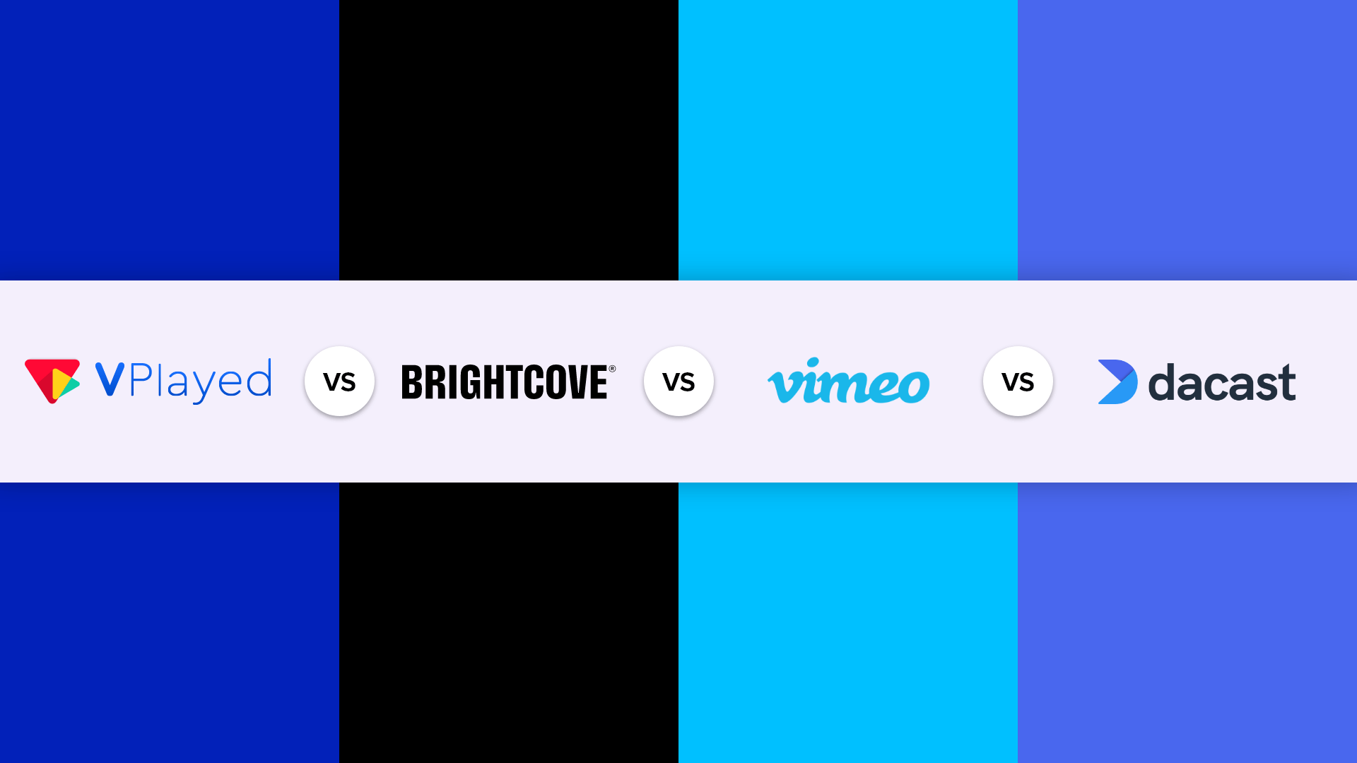 VPlayed vs Brightcove vs Vimeo OTT vs Dacast Comparison of Top OTT Platforms