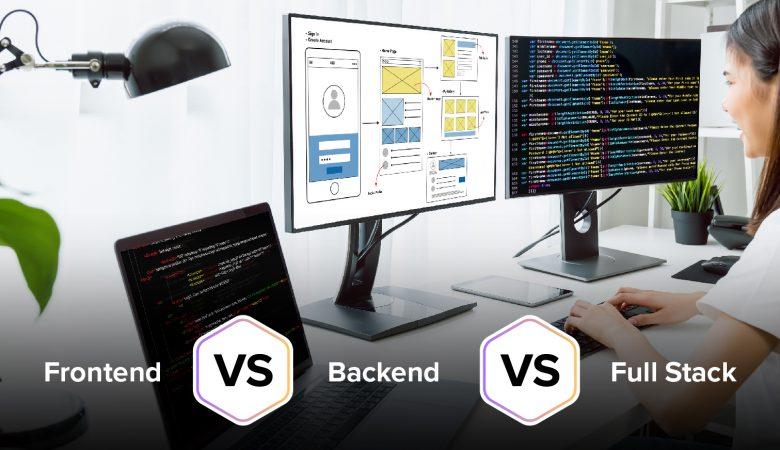 front end vs back end vs full stack