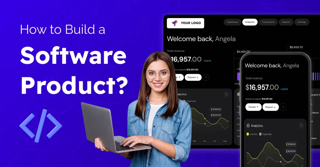 how to build a software product